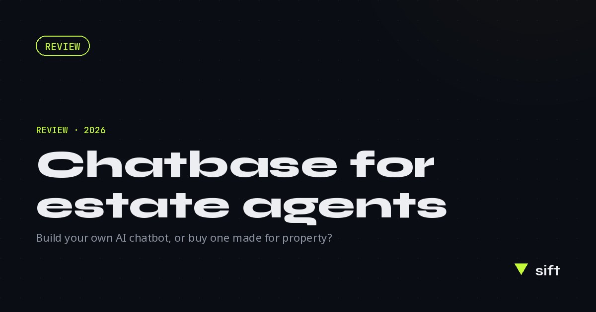Chatbase for Estate Agents UK (2026): Build vs Buy an AI Chatbot