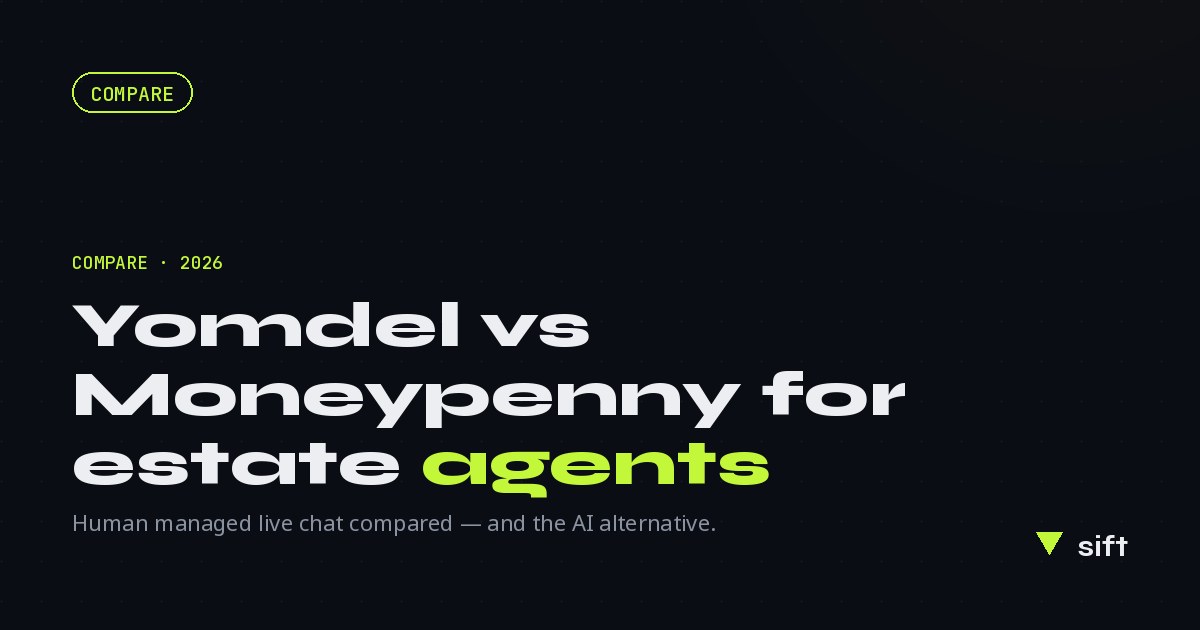 Yomdel vs Moneypenny for Estate Agents (2026): Which Live Chat Wins?